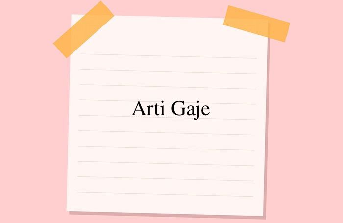 Arti Gaje Bahasa Gaul di WA, FB, Instagram, Twitter, TikTok