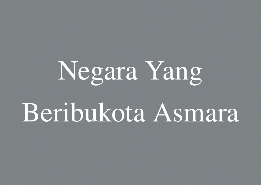 Negara Yang Beribukota Asmara