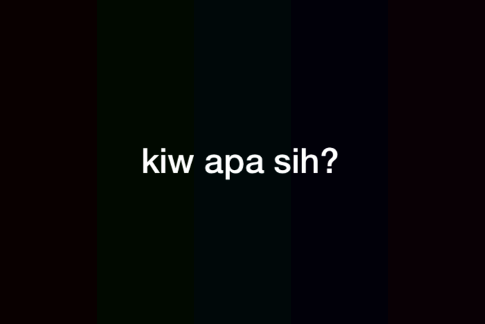 Arti Kiw dan Kiw-Kiw dalam Bahasa Gaul yang Membuat Penasaran