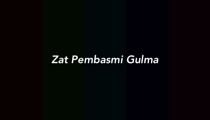 Zat Pembasmi Gulma (Jawaban TTS 9 Huruf)