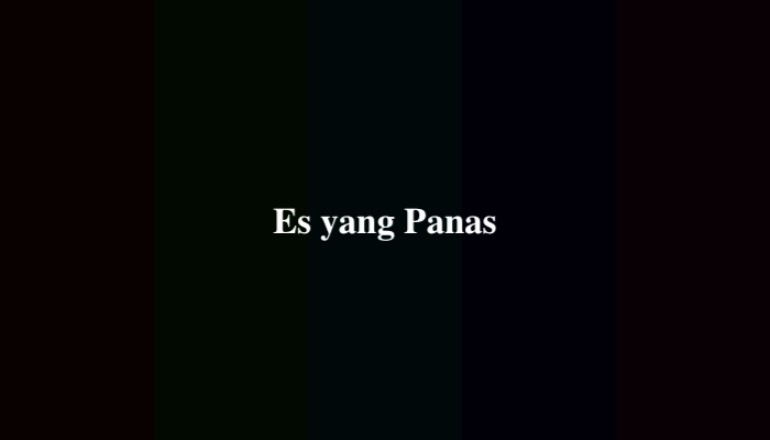Es yang Panas Tebak-Tebakan, Berikut Jawaban yang Benar