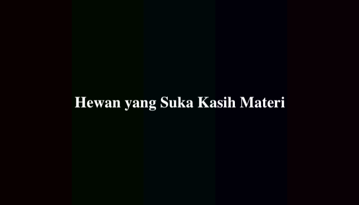 Hewan yang Suka Kasih Materi? Jawaban TTS