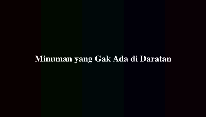 Minuman yang Gak Ada di Daratan TTS, Ternyata Ini Jawabannya