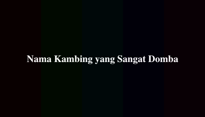 Nama Kambing yang Sangat Domba TTS, Ternyata Ini Jawabannya