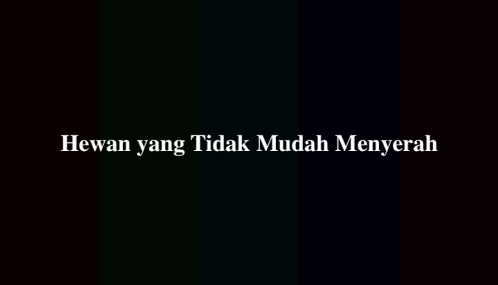 Hewan yang Tidak Mudah Menyerah Tebak Tebakan, Simak Jawabannya