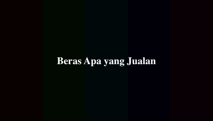 Beras Apa yang Jualan Teka Teki, Simak Jawabannya