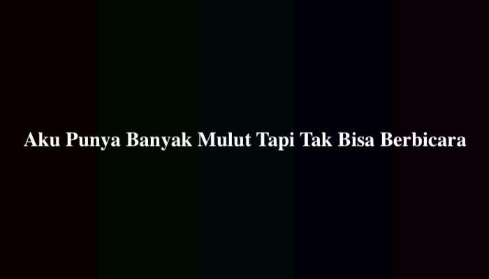 Aku Punya Banyak Mulut Tapi Tak Bisa Berbicara, Simak Jawabannya