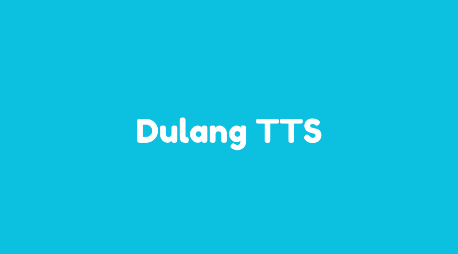 Dulang TTS, Kunci Jawaban Terlengkap